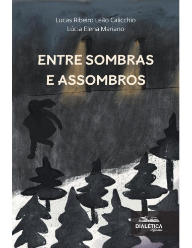 Entre Sombras E Assombros