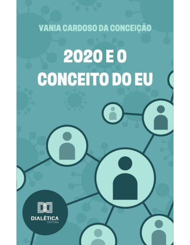 2020 E O Conceito Do Eu