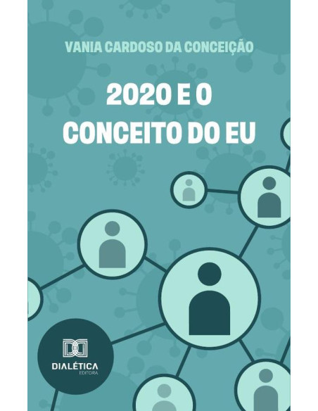 2020 E O Conceito Do Eu