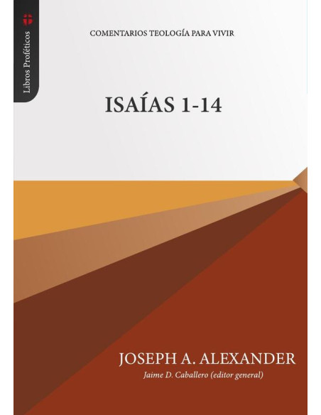 Isaías 1-14 :Libros Proféticos