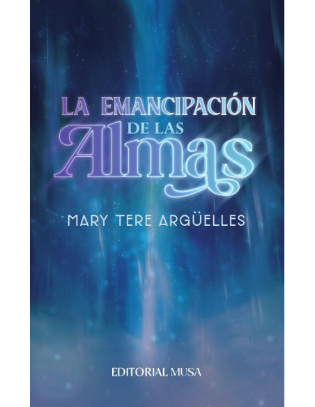 La Emancipación de las Almas