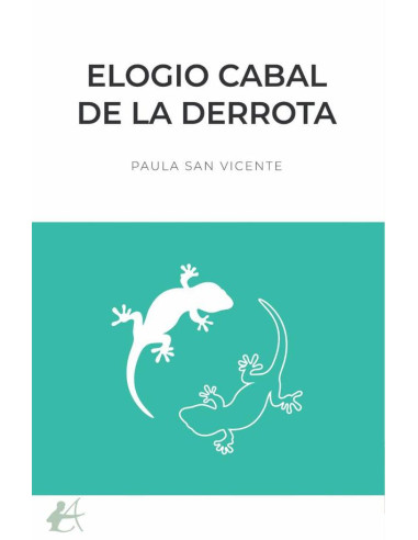 Elogio cabal de la derrota