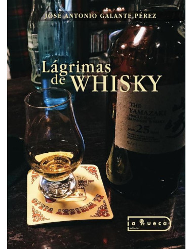 Lágrimas de Whisky