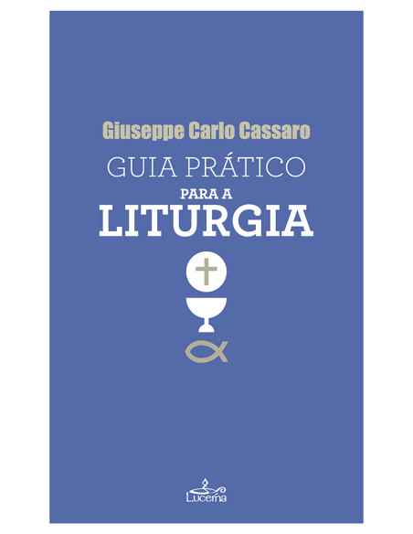 Guia Prático para a Liturgia