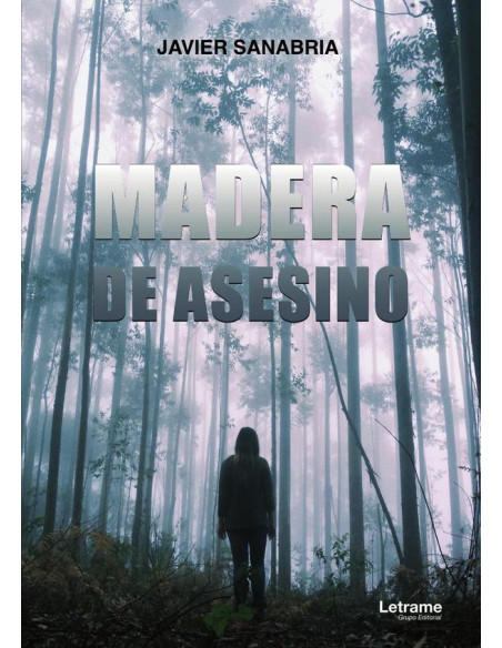 Madera de asesino