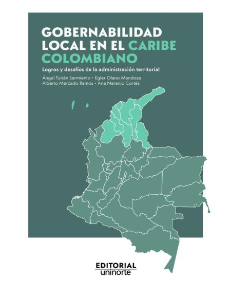 Gobernabilidad local en el Caribe colombiano: logros y desafíos de la  administración territorial