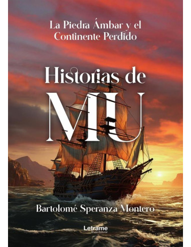 Historias de Mu:La piedra ámbar y el continente perdido