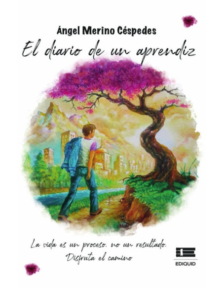 El diario de un aprendiz:La vida es un proceso, no un resultado. Disfruta el camino