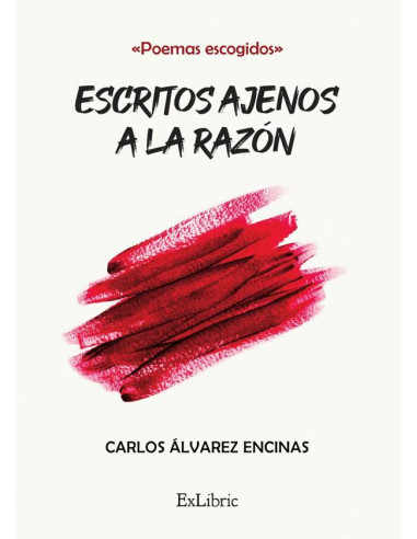 Escritos ajenos a la razón