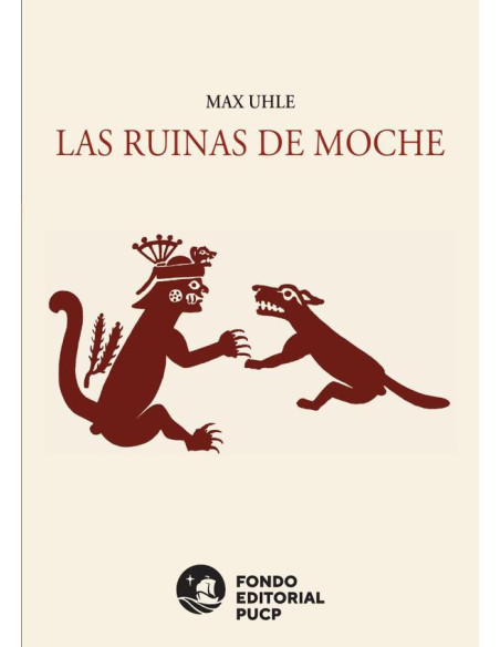 Las ruinas de moche 