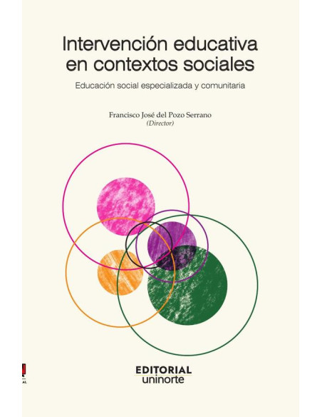 Intervención educativa en contextos sociales:Educación social especializada y comunitaria