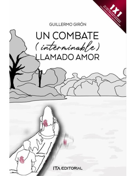 Un combate (interminable) llamado amor