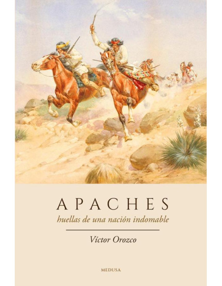 Apaches:Huellas de una nación indomable