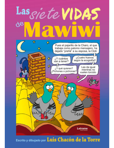 Las siete vidas de Mawiwi. Nueva edición.