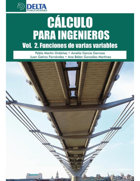 Calculo para ingenieros :VOL. 2 Funciones de varias variables