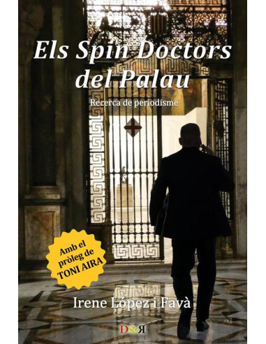 Els Spin Doctors del Palau:Recerca de periodisme