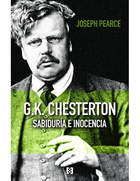 G.K. Chesterton:Sabiduría e inocencia