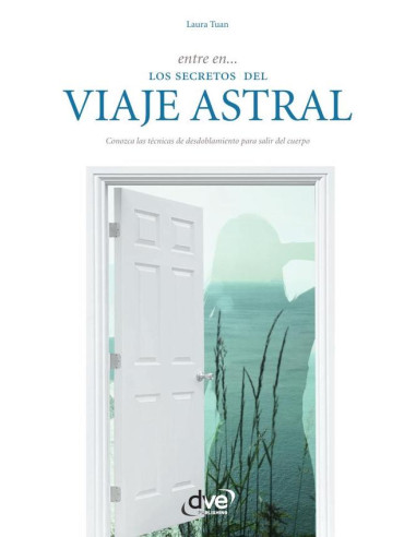 Entre en… los secretos del viaje astral