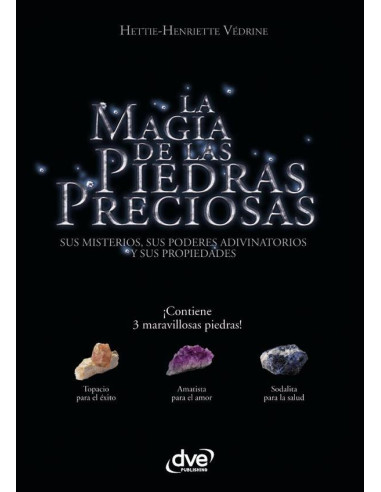 La magia de las piedras preciosas