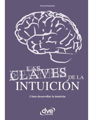 Las claves de la intuición