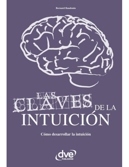 Las claves de la intuición