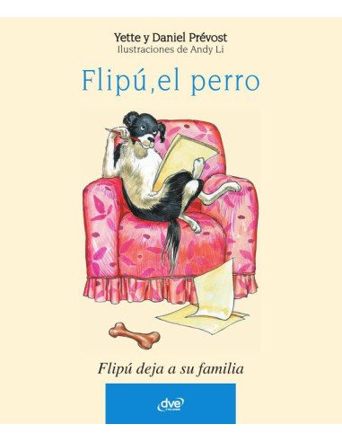 Flipú, el perro. Flipú deja su familia