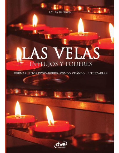 Las velas. Influjos y poderes