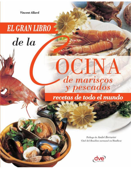 El gran libro de la cocina de mariscos y pescados