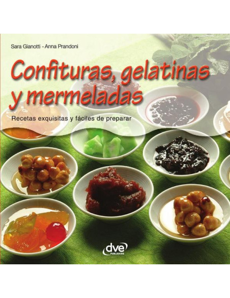 Confituras, gelatinas y mermeladas