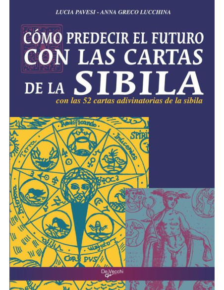 Cómo predecir el futuro con las cartas de la sibila 