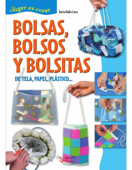 Bolsas, bolsos y bolsitas