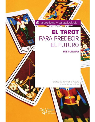 El tarot para predecir el futuro