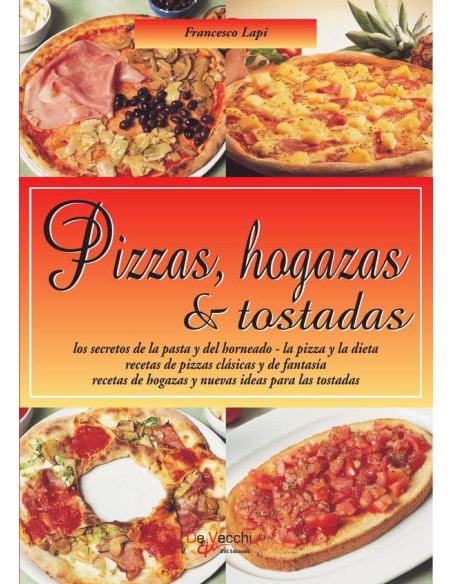 Pizzas, hogazas & tostadas