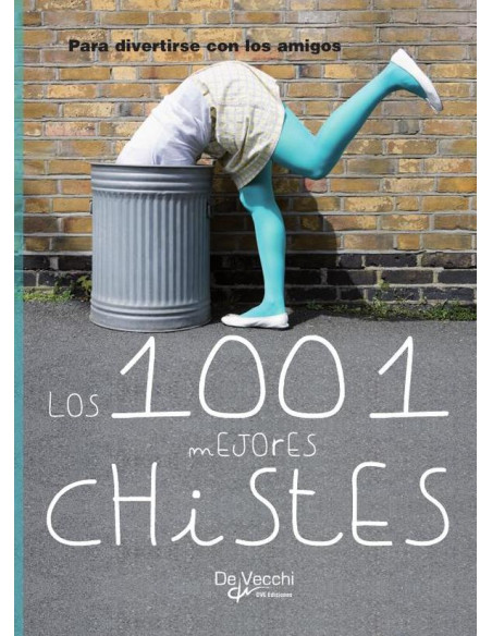 Los 1001 mejores chistes