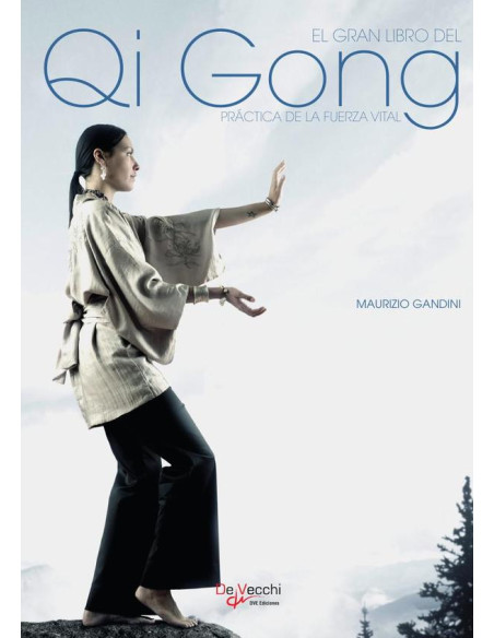 El gran libro del Qi Gong