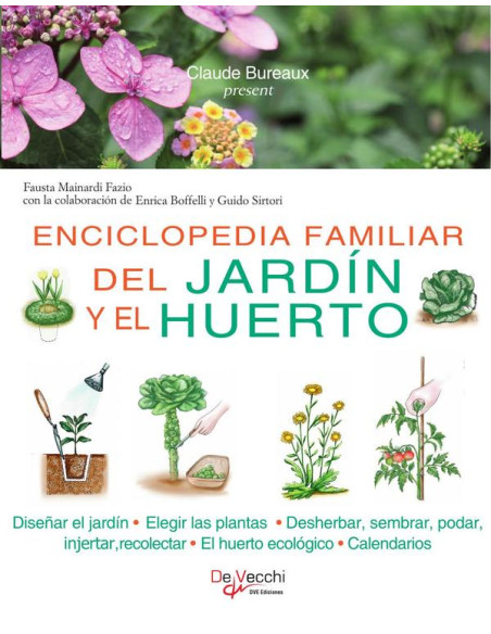 Enciclopedia familiar del jardín y el huerto