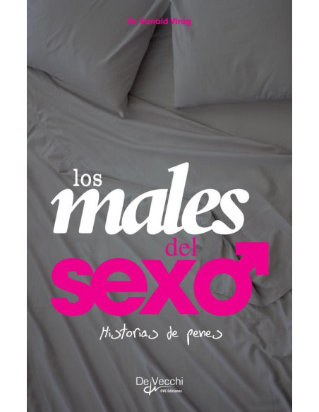 Historias de penes.  Los males del sexo