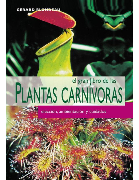 El gran libro de las plantas carnívoras