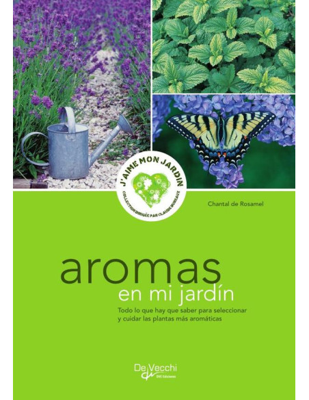 Aromas en mi jardín