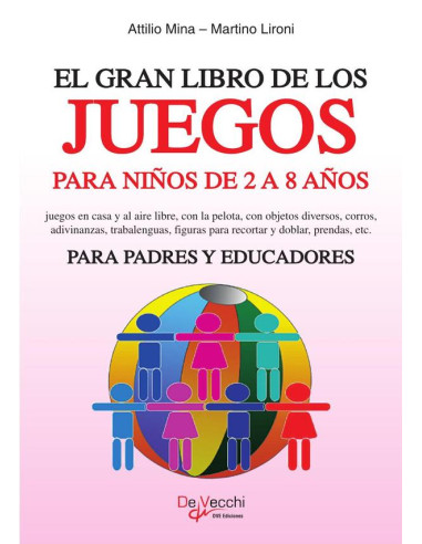 El gran libro de los juegos para niños de 2 a 8 años