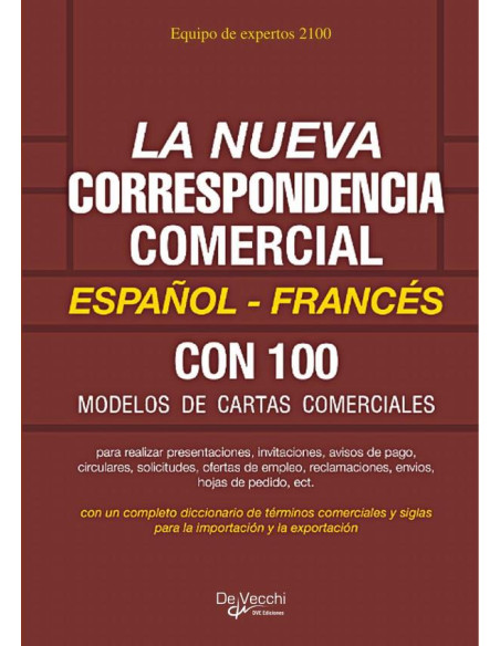 La nueva correspondencia comercial Español - Francés