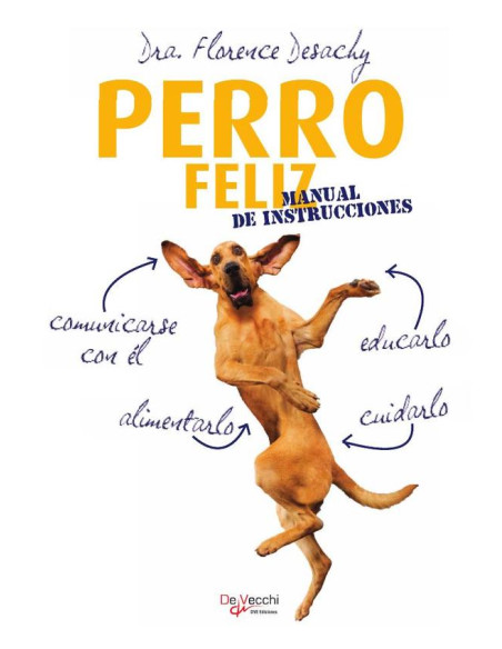 Perro feliz. Manual de instrucciones