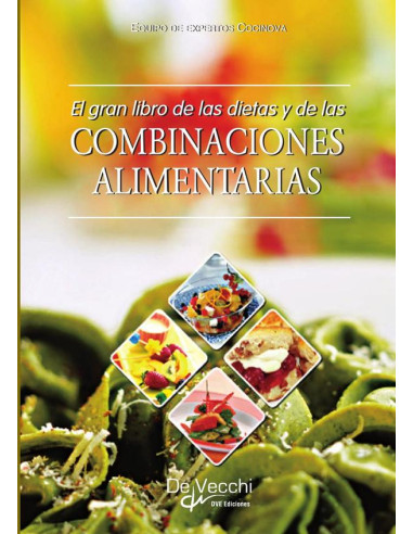 El gran libro de las dietas y de las combinaciones alimentarias