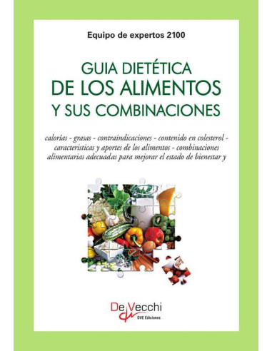 Guía dietética de los alimentos y sus combinaciones