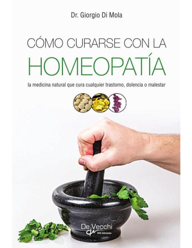 Cómo curarse con la homeopatía