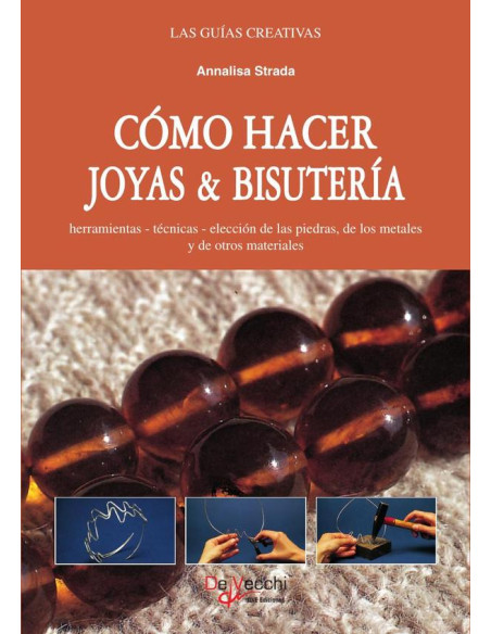 Cómo hacer joyas & bisutería