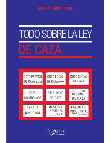 Todo sobre la ley de caza