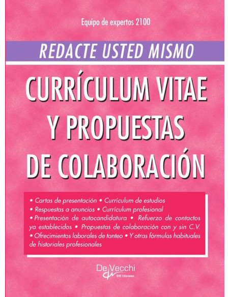 Redacte usted mismo currículum vitae y propuestas de colaboración