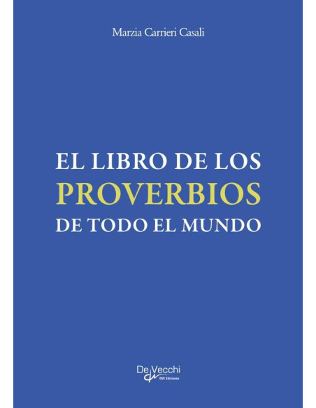 El libro de los proverbios de todo el mundo