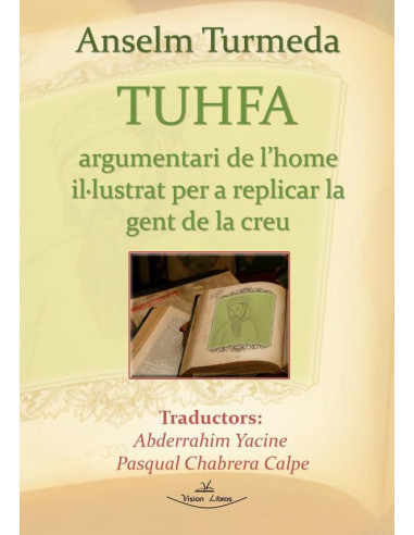 Tuhfa:Argumentari de l’home il•lustrat per a replicar la gent de la creu